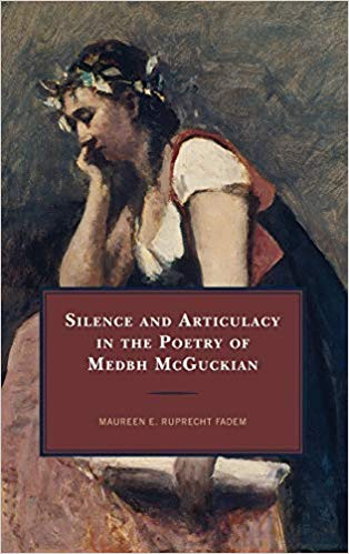 Silence and Articulacy in the Poetry of Medbh McGuckian.