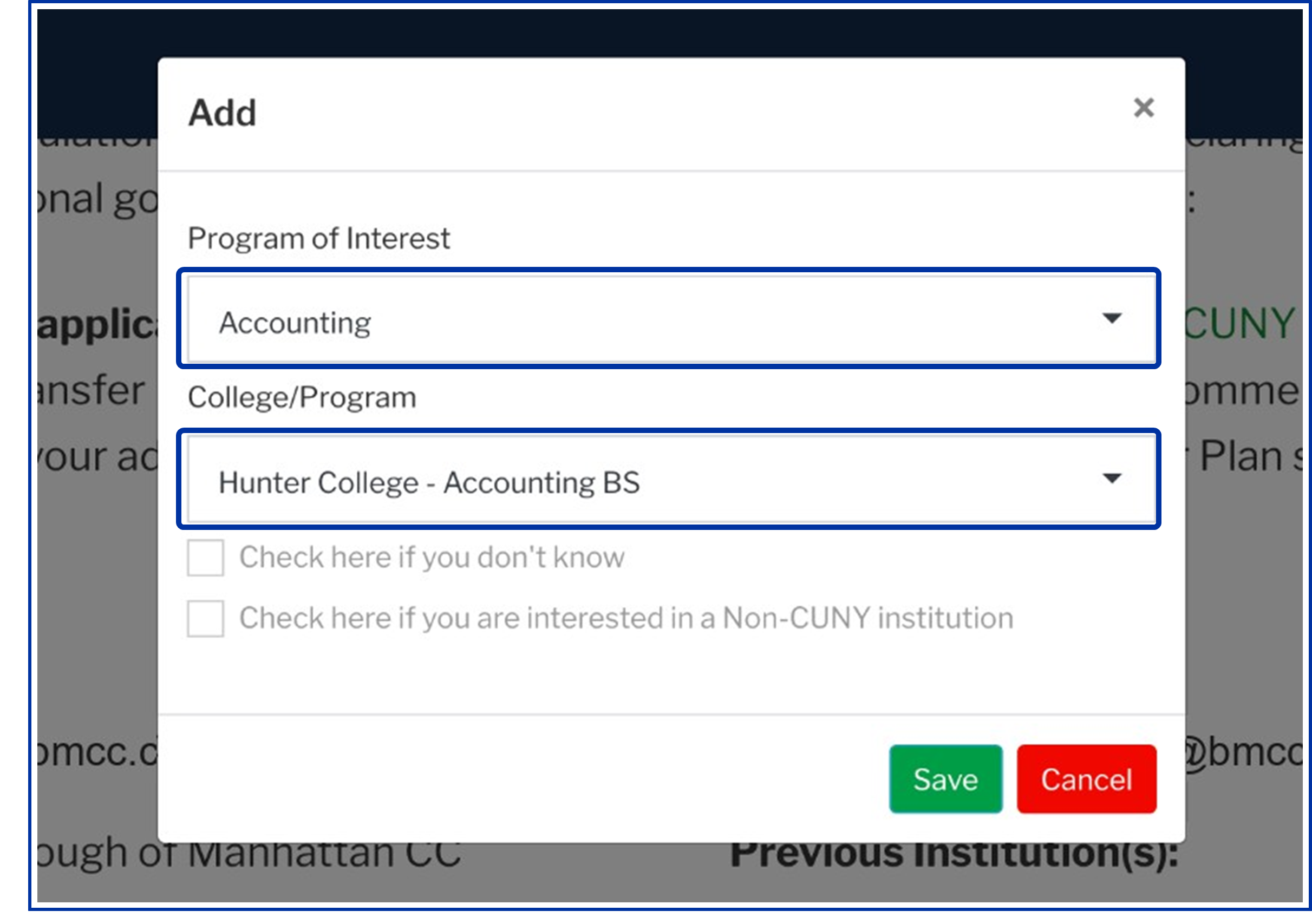 Screenshot of a popup over the sample student academic information page:  Add: Program of Interst dropdown with Accounting selected, College/Program dropdown menu with Hunter College - Accounting BS selected, underneath unchecked and greyed out two checkboxes labelled Check here if you don't know and Check here if you are interested in a Non-CUNY institution.